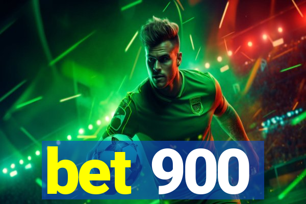 bet 900